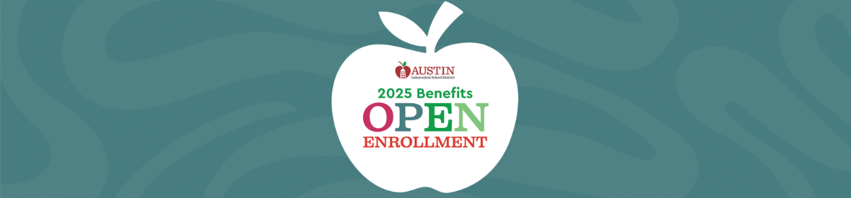 2025 Benefits Open Enrollment