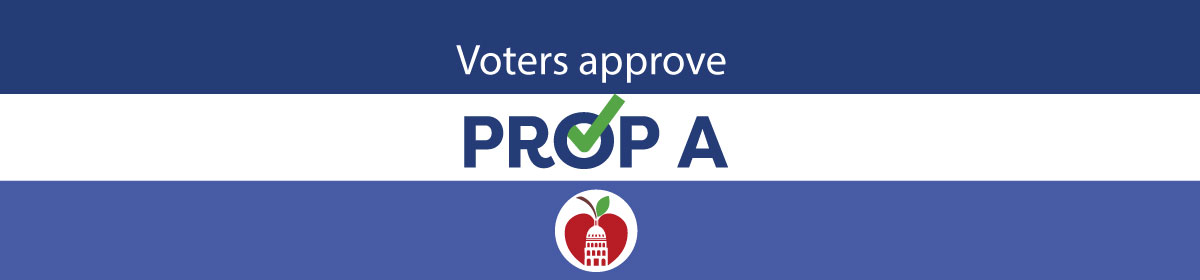 Voters approve Prop A 