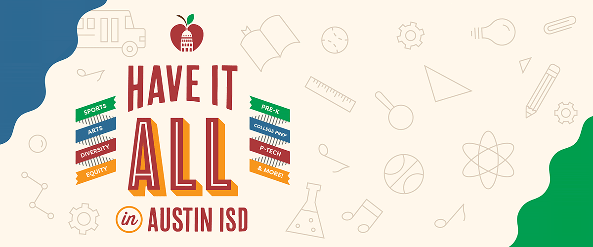 Have it All Austin ISD