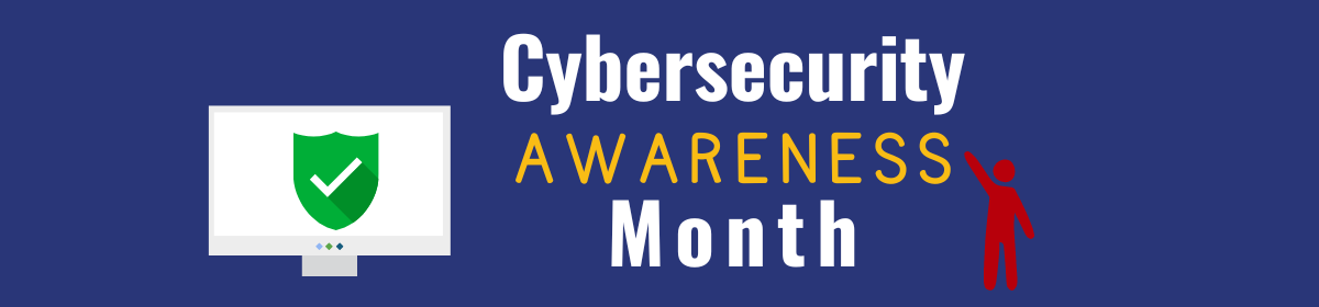 decorative text - cybersecurity awareness month